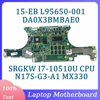 L95650-001 L95650-601 L97639-001 DA0X3BMBAE0 A HP 15-EB Laptop Alaplap W/SRGKW I7-10510U CPU N17S-G3-A1 MX330 100% - ban Tesztelt